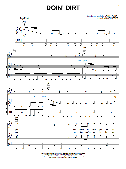 Learn to play Maroon 5 Doin' Dirt sheet music for Piano, Vocal & Guitar (Right-Hand Melody) in minutes. Maroon 5 Doin' Dirt sheet music preview music notes and score for Piano, Vocal & Guitar (Right-Hand Melody) including 7 page(s)