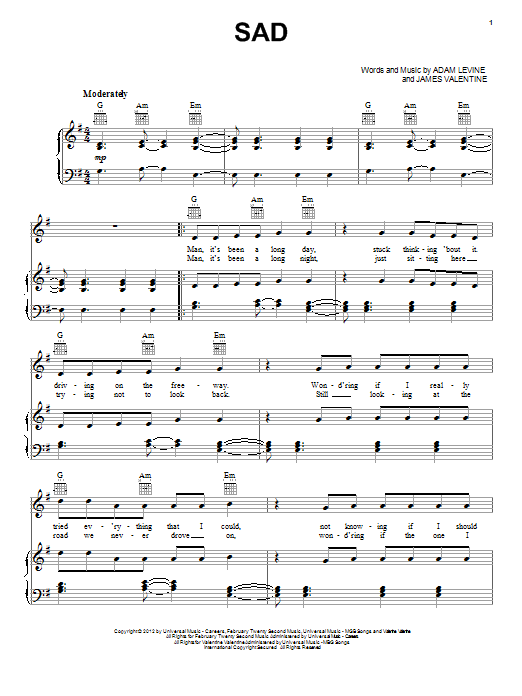 Learn to play Maroon 5 Sad sheet music for Piano, Vocal & Guitar (Right-Hand Melody) in minutes. Maroon 5 Sad sheet music preview music notes and score for Piano, Vocal & Guitar (Right-Hand Melody) including 4 page(s)