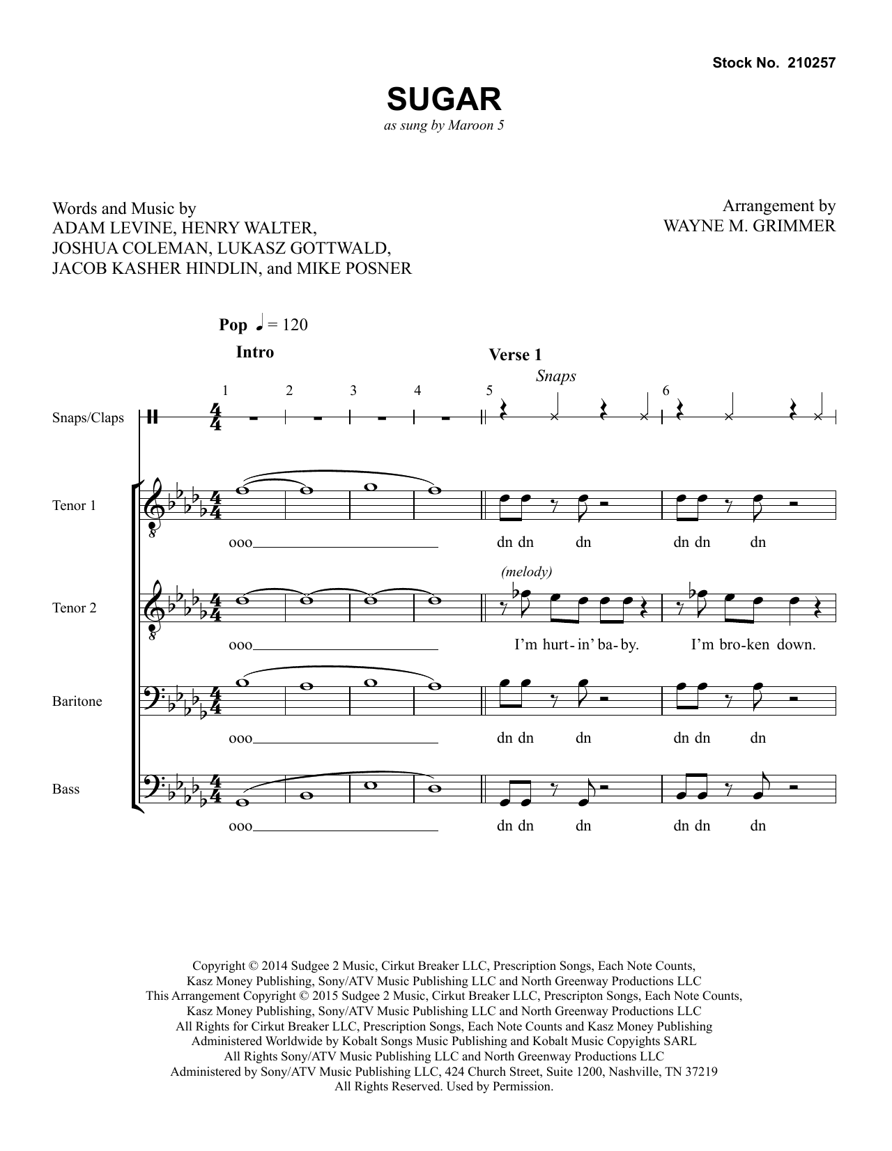 Learn to play Maroon 5 Sugar (arr. Wayne Grimmer) sheet music for TTBB Choir in minutes. Maroon 5 Sugar (arr. Wayne Grimmer) sheet music preview music notes and score for TTBB Choir including 16 page(s)