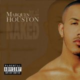 Download or print Marques Houston Naked Sheet Music Printable PDF 7-page score for R & B / arranged Piano, Vocal & Guitar (Right-Hand Melody) SKU: 52733