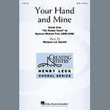 Download or print Marques L.A. Garrett Your Hand and Mine Sheet Music Printable PDF 11-page score for Festival / arranged SATB Choir SKU: 1229870