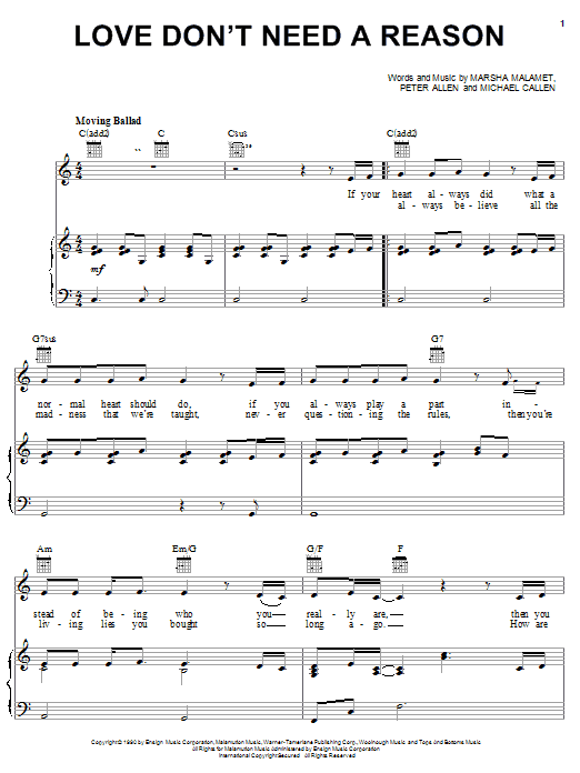 Learn to play Marsha Malamet Love Don't Need A Reason sheet music for Piano, Vocal & Guitar (Right-Hand Melody) in minutes. Marsha Malamet Love Don't Need A Reason sheet music preview music notes and score for Piano, Vocal & Guitar (Right-Hand Melody) including 4 page(s)