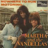 Download or print Martha & The Vandellas Nowhere To Run (from Good Morning Vietnam) Sheet Music Printable PDF 6-page score for Pop / arranged Piano, Vocal & Guitar (Right-Hand Melody) SKU: 22256