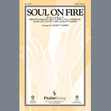 Download or print Marty Hamby Soul On Fire Sheet Music Printable PDF 10-page score for Religious / arranged SATB SKU: 162458