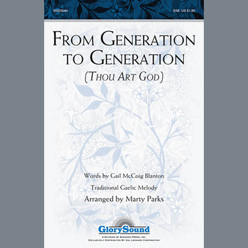 Marty Parks From Generation To Generation (Thou Art God) profile picture