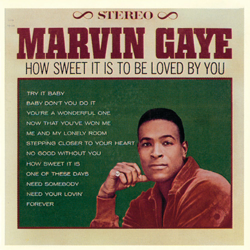 Marvin Gaye How Sweet It Is (To Be Loved By You) profile picture