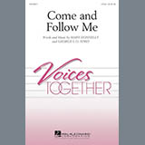 Download or print Mary Donnelly Come And Follow Me Sheet Music Printable PDF 7-page score for Festival / arranged 2-Part Choir SKU: 169934