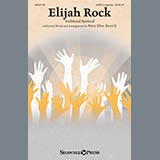 Download or print Mary Ellen Kerrick Elijah Rock Sheet Music Printable PDF 11-page score for Religious / arranged SATB SKU: 251444