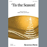Download or print Mary Lynn Lightfoot 'Tis The Season! Sheet Music Printable PDF 7-page score for Christmas / arranged 2-Part Choir SKU: 431663