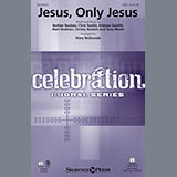Download or print Mary McDonald Jesus, Only Jesus Sheet Music Printable PDF 11-page score for Religious / arranged TTBB SKU: 162255