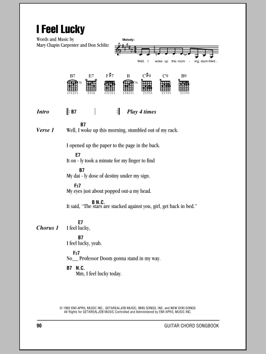 Learn to play Mary Chapin Carpenter I Feel Lucky sheet music for Lyrics & Chords in minutes. Mary Chapin Carpenter I Feel Lucky sheet music preview music notes and score for Lyrics & Chords including 3 page(s)