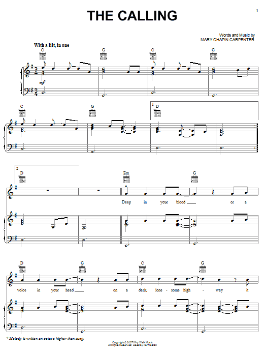 Learn to play Mary Chapin Carpenter The Calling sheet music for Piano, Vocal & Guitar (Right-Hand Melody) in minutes. Mary Chapin Carpenter The Calling sheet music preview music notes and score for Piano, Vocal & Guitar (Right-Hand Melody) including 10 page(s)