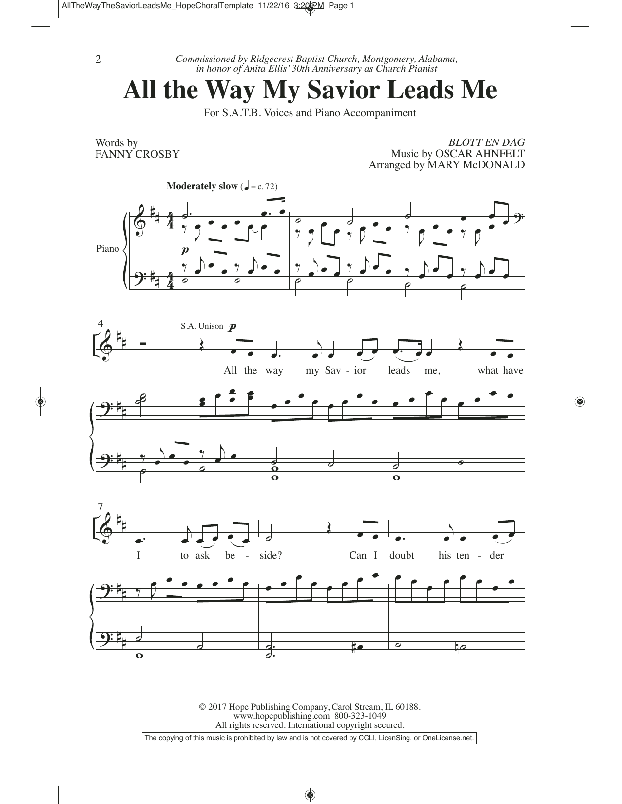 Learn to play Mary McDonald All the Way My Savior Leads Me sheet music for SATB Choir in minutes. Mary McDonald All the Way My Savior Leads Me sheet music preview music notes and score for SATB Choir including 7 page(s)