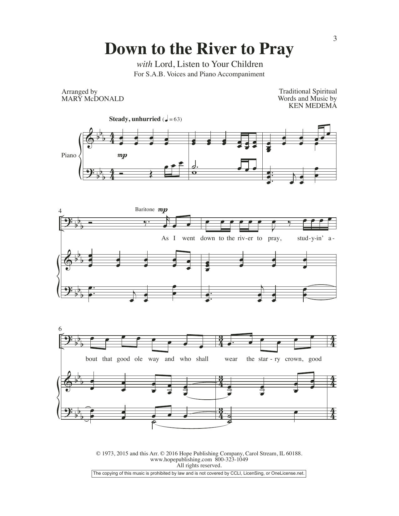 Learn to play Mary McDonald Down to the River to Pray sheet music for SATB Choir in minutes. Mary McDonald Down to the River to Pray sheet music preview music notes and score for SATB Choir including 10 page(s)