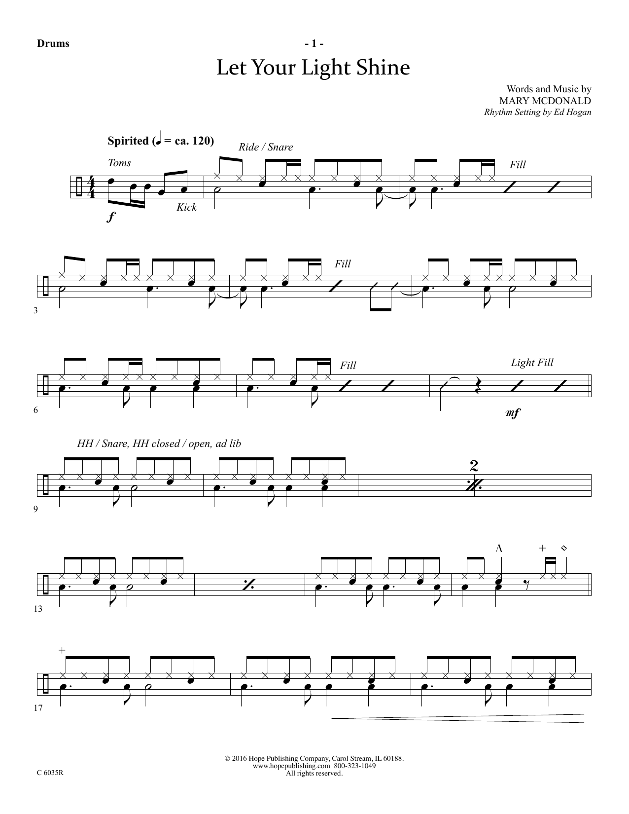 Learn to play Mary McDonald Let Your Light Shine - Drums sheet music for Choir Instrumental Pak in minutes. Mary McDonald Let Your Light Shine - Drums sheet music preview music notes and score for Choir Instrumental Pak including 4 page(s)