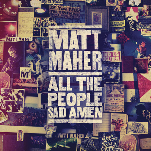Matt Maher All The People Said Amen profile picture