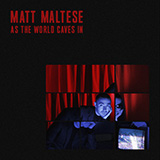 Download or print Matt Maltese As The World Caves In Sheet Music Printable PDF 4-page score for Pop / arranged Piano, Vocal & Guitar (Right-Hand Melody) SKU: 488993
