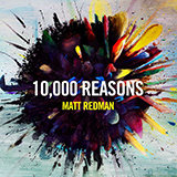 Download or print Matt Redman 10,000 Reasons (Bless The Lord) Sheet Music Printable PDF 1-page score for Christian / arranged Easy Guitar SKU: 1338054