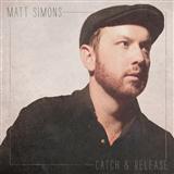 Download or print Matt Simons Catch & Release Sheet Music Printable PDF 7-page score for Pop / arranged Piano, Vocal & Guitar (Right-Hand Melody) SKU: 122670