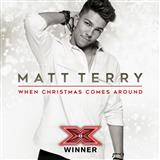 Download or print Matt Terry When Christmas Comes Around Sheet Music Printable PDF 6-page score for Pop / arranged Piano, Vocal & Guitar (Right-Hand Melody) SKU: 125290
