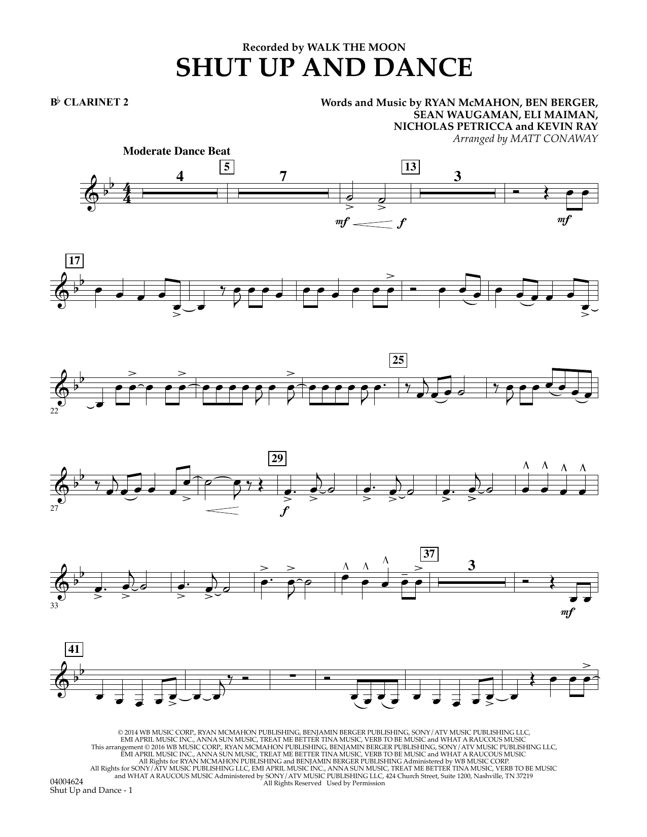 Learn to play Matt Conaway Shut Up And Dance - Bb Clarinet 2 sheet music for Concert Band in minutes. Matt Conaway Shut Up And Dance - Bb Clarinet 2 sheet music preview music notes and score for Concert Band including 2 page(s)