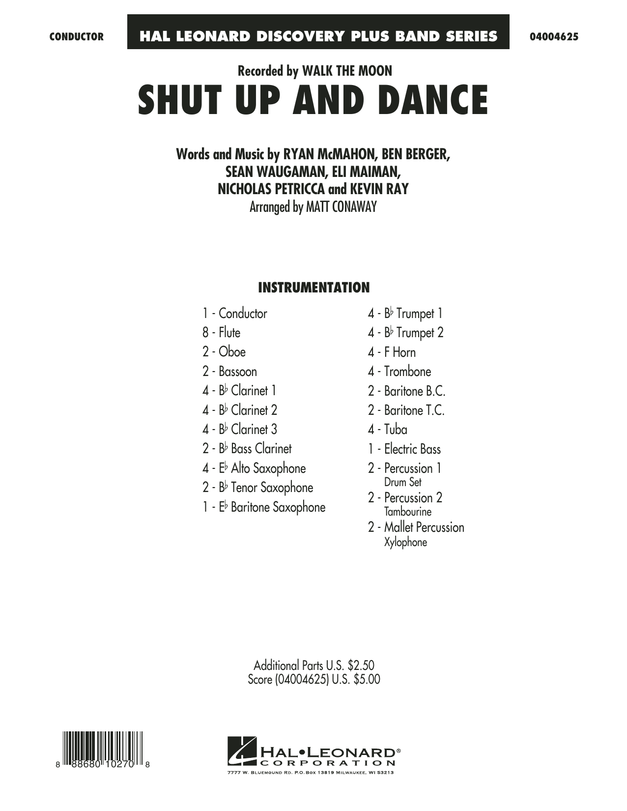 Learn to play Matt Conaway Shut Up And Dance - Conductor Score (Full Score) sheet music for Concert Band in minutes. Matt Conaway Shut Up And Dance - Conductor Score (Full Score) sheet music preview music notes and score for Concert Band including 15 page(s)