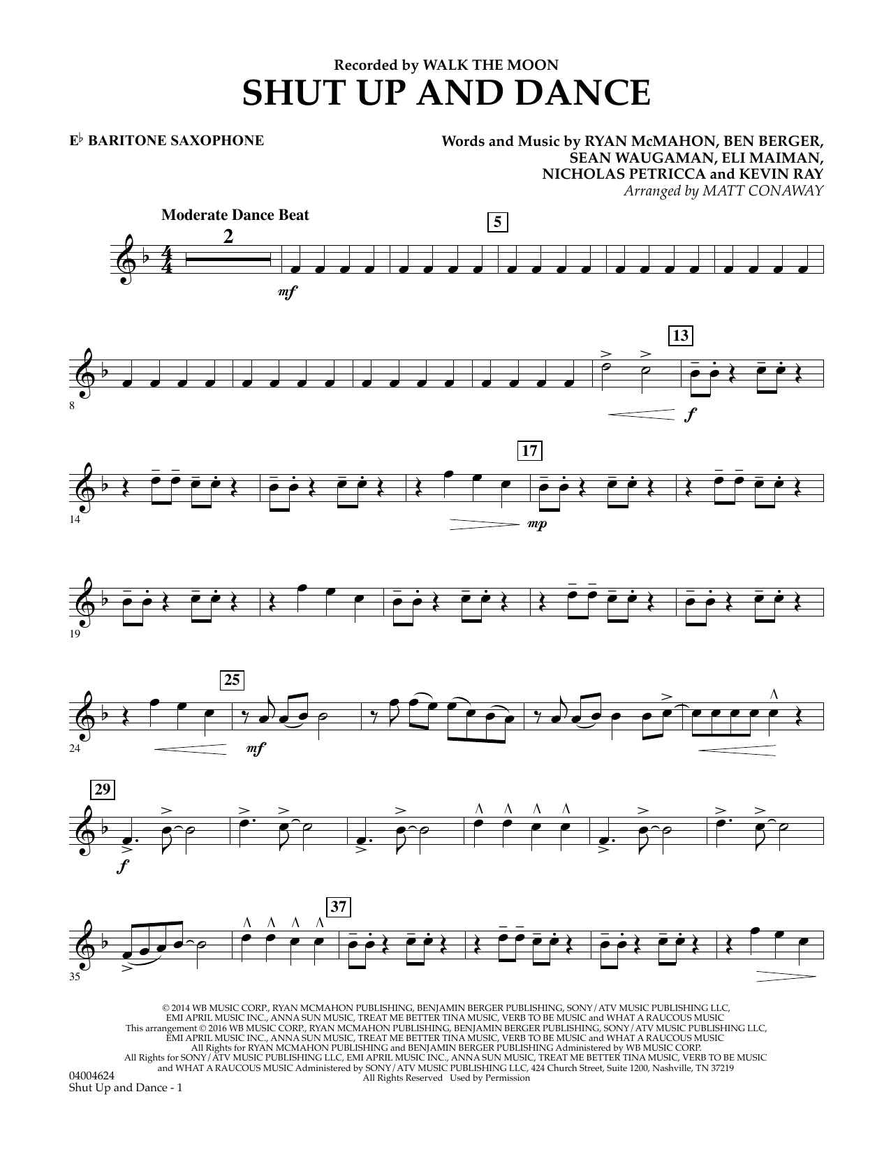 Learn to play Matt Conaway Shut Up And Dance - Eb Baritone Saxophone sheet music for Concert Band in minutes. Matt Conaway Shut Up And Dance - Eb Baritone Saxophone sheet music preview music notes and score for Concert Band including 2 page(s)