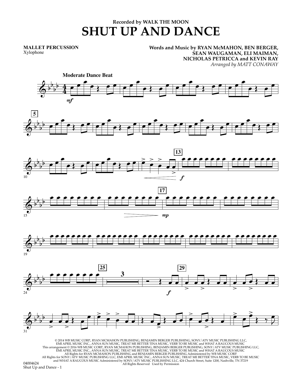 Learn to play Matt Conaway Shut Up And Dance - Mallet Percussion sheet music for Concert Band in minutes. Matt Conaway Shut Up And Dance - Mallet Percussion sheet music preview music notes and score for Concert Band including 2 page(s)