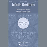 Download or print Matthew Emery & Bliss Carman Infinite Beatitude Sheet Music Printable PDF 9-page score for Concert / arranged SATB Choir SKU: 410454