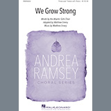 Download or print Matthew Emery We Grow Strong Sheet Music Printable PDF 11-page score for Concert / arranged 3-Part Mixed Choir SKU: 1153165
