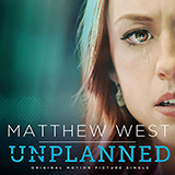 Download or print Matthew West Unplanned Sheet Music Printable PDF 6-page score for Film/TV / arranged Piano, Vocal & Guitar (Right-Hand Melody) SKU: 412527