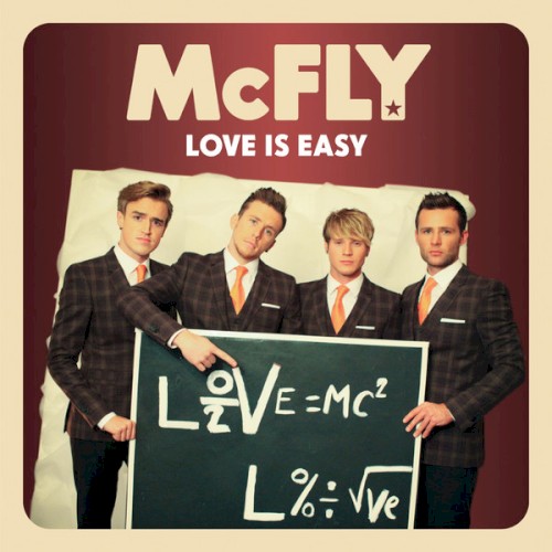 Download or print McFly Love Is Easy Sheet Music Printable PDF 6-page score for Pop / arranged Piano, Vocal & Guitar (Right-Hand Melody) SKU: 115212