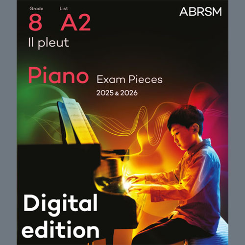 Mélanie Bonis Il pleut (Grade 8, list A2, from the ABRSM Piano Syllabus 2025 & 2026) profile picture