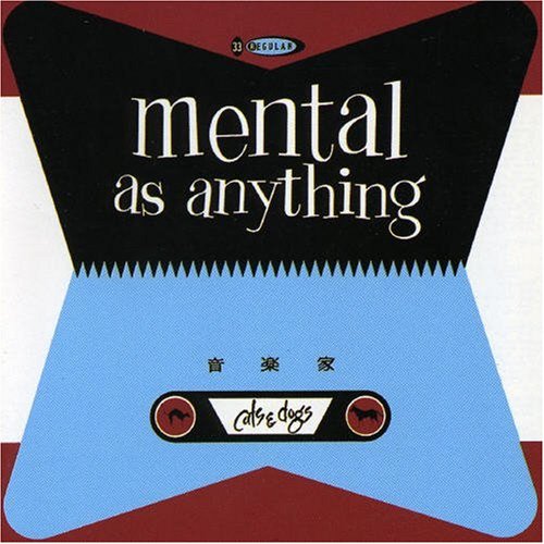 Mental As Anything Too Many Times profile picture