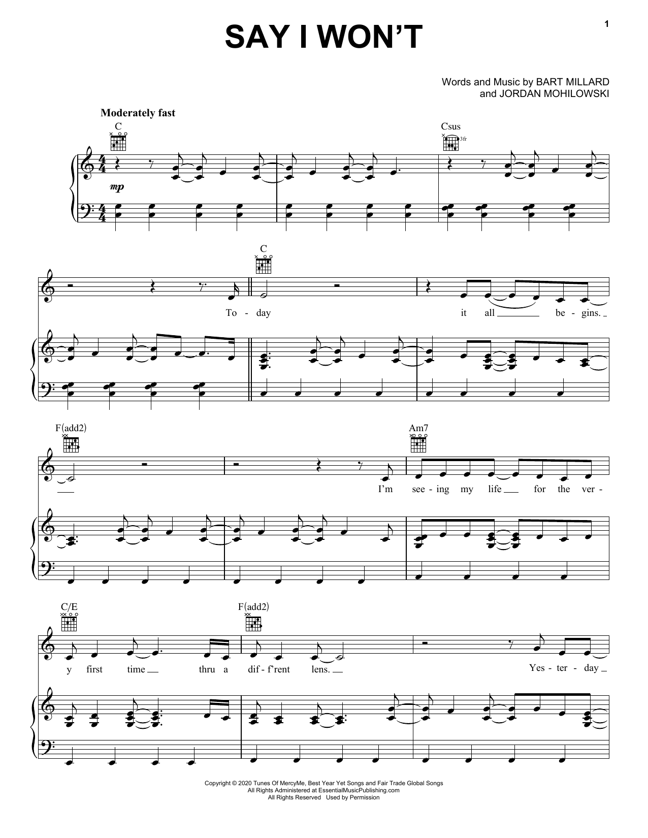 Learn to play MercyMe Say I Won't sheet music for Piano, Vocal & Guitar (Right-Hand Melody) in minutes. MercyMe Say I Won't sheet music preview music notes and score for Piano, Vocal & Guitar (Right-Hand Melody) including 8 page(s)