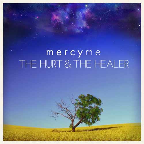 MercyMe The Hurt And The Healer profile picture