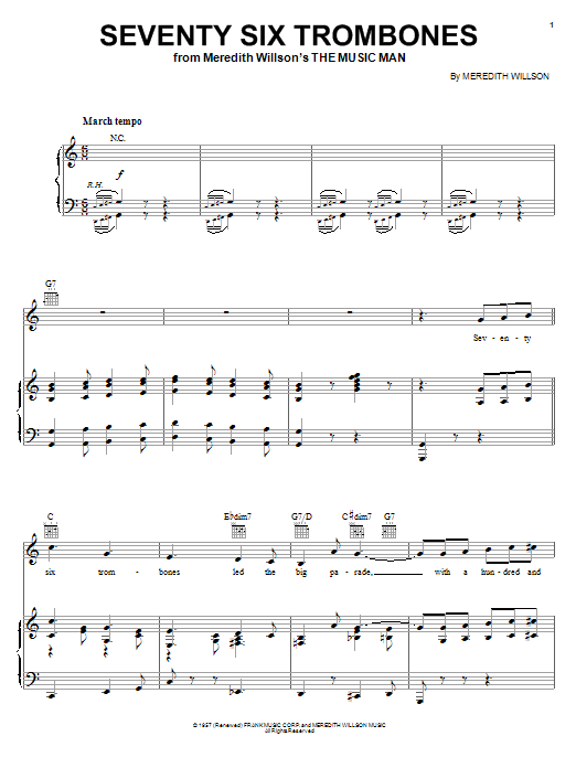 Learn to play Meredith Willson Seventy Six Trombones sheet music for Piano, Vocal & Guitar (Right-Hand Melody) in minutes. Meredith Willson Seventy Six Trombones sheet music preview music notes and score for Piano, Vocal & Guitar (Right-Hand Melody) including 10 page(s)