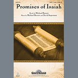 Download or print Michael Barrett Promises Of Isaiah Sheet Music Printable PDF 14-page score for Concert / arranged SATB SKU: 80927