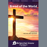 Download or print Michael Bret Rhoades Bread Of The World Sheet Music Printable PDF 7-page score for Sacred / arranged SATB Choir SKU: 459706