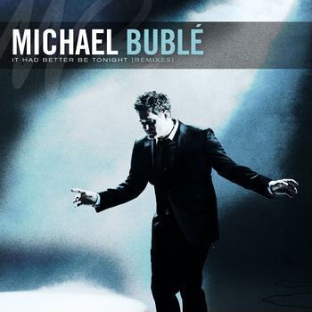 Michael Buble It Had Better Be Tonight profile picture