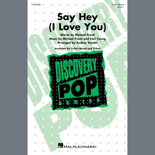 Michael Franti & Spearhead feat. Cherine Anderson Say Hey (I Love You) (arr. Audrey Snyder) profile picture