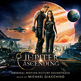 Download or print Michael Giacchino Jupiter Ascending - 3rd Movement (from Jupiter Ascending) Sheet Music Printable PDF 9-page score for Film/TV / arranged Piano Solo SKU: 1270262