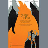 Download or print Michael Isaacson Cradle Of Fire Sheet Music Printable PDF 35-page score for Classical / arranged Choir SKU: 476495