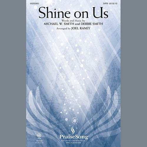 Michael W. Smith & Debbie Smith Shine On Us (arr. Joel Raney) profile picture
