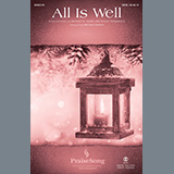 Download or print Michael W. Smith All Is Well (arr. Michael Barrett) Sheet Music Printable PDF 8-page score for Christmas / arranged SATB Choir SKU: 484421