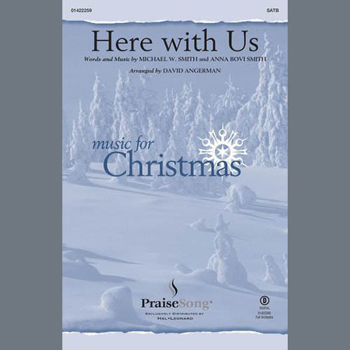 Michael W. Smith Here With Us (arr. David Angerman) profile picture