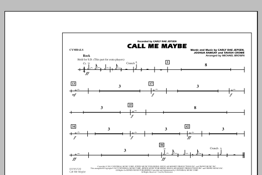 Learn to play Michael Brown Call Me Maybe - Cymbals sheet music for Marching Band in minutes. Michael Brown Call Me Maybe - Cymbals sheet music notes and chords