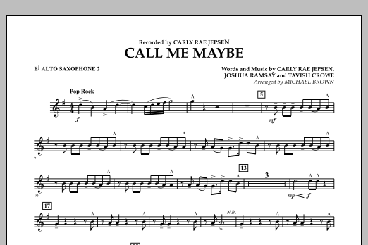Learn to play Michael Brown Call Me Maybe - Eb Alto Saxophone 2 sheet music for Concert Band in minutes. Michael Brown Call Me Maybe - Eb Alto Saxophone 2 sheet music notes and chords