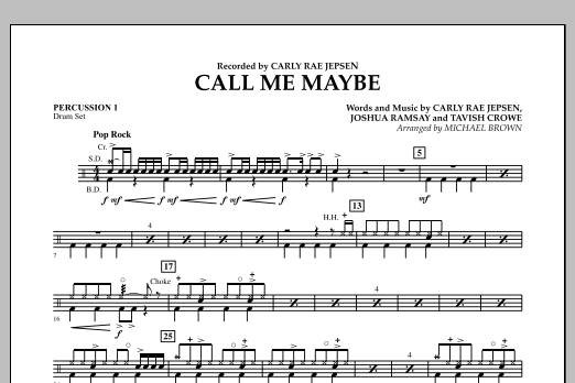 Learn to play Michael Brown Call Me Maybe - Percussion 1 sheet music for Concert Band in minutes. Michael Brown Call Me Maybe - Percussion 1 sheet music notes and chords