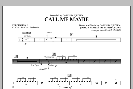 Learn to play Michael Brown Call Me Maybe - Percussion 2 sheet music for Concert Band in minutes. Michael Brown Call Me Maybe - Percussion 2 sheet music notes and chords